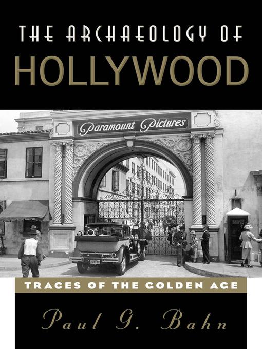 Cover image for The Archaeology of Hollywood